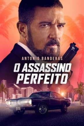 O Assassino Perfeito Torrent Download Dublado / Dual Áudio