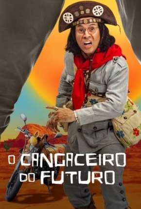 O Cangaceiro do Futuro - 1ª Temporada Torrent Download Nacional