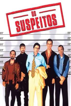 Os Suspeitos - The Usual Suspects Torrent Download Dublado / Dual Áudio