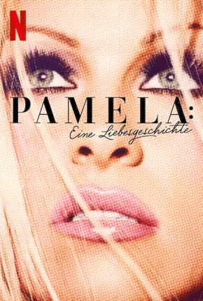 Pamela Anderson - Uma História de Amor Torrent Download Dublado / Dual Áudio