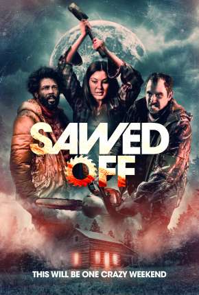 Sawed Off - Legendado Torrent Download 