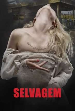 Selvagem - Kút Torrent Download Dublado