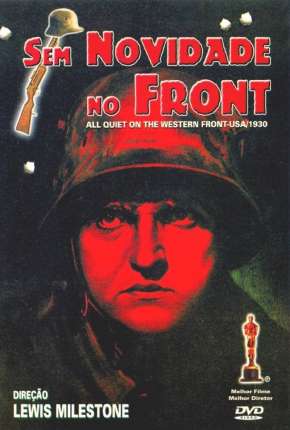 Sem Novidade no Front (1930)  Download Dublado / Dual Áudio