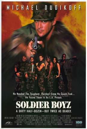 Soldier Boyz  Download Dublado / Dual Áudio