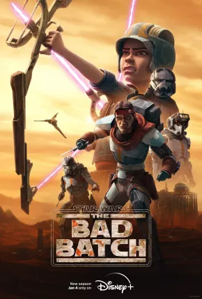 Star Wars - The Bad Batch - 2ª Temporada Torrent Download Dublado / Dual Áudio