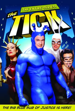 The Tick - O Carrapato (Série Clássica Original)  Download Dublada / Dual Áudio