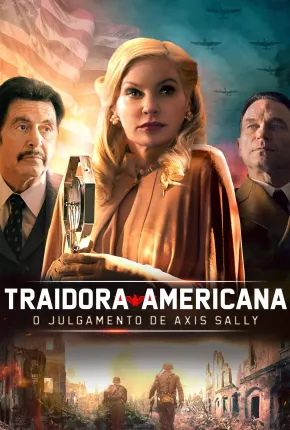 Traidora Americana - O Julgamento de Axis Sally Torrent Download Dublado / Dual Áudio