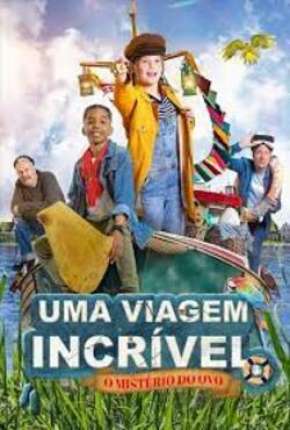 Uma Viagem Incrível - O Mistério do Ovo Torrent Download Dublado