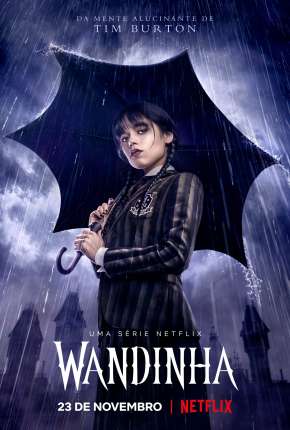 Wandinha - 1ª Temporada Completa Torrent Download Dublada / Dual Áudio