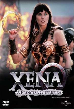 Xena - A Princesa Guerreira - Completa  Download Dublada / Dual Áudio