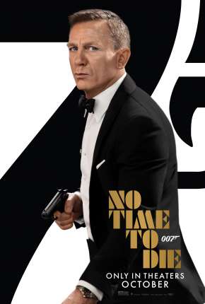 007 - Sem Tempo para Morrer Torrent Download Dublado / Dual Áudio