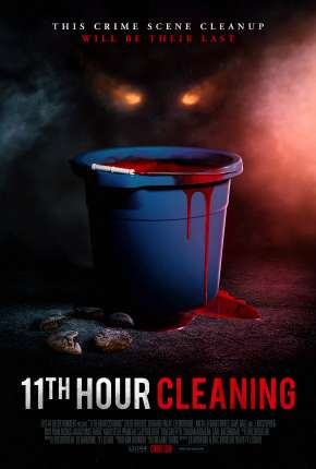 11th Hour Cleaning - Legendado Torrent Download 