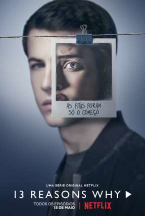 13 Reasons Why - 4ª Temporada Completa Torrent Download Dublada