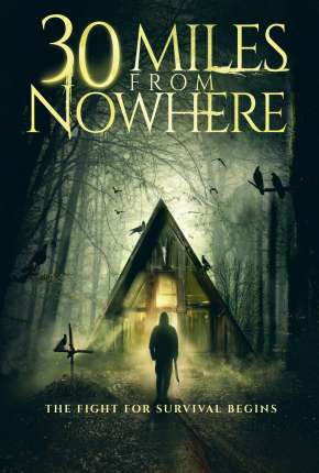 30 Miles from Nowhere - Legendado Torrent Download 