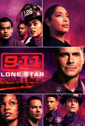 9-1-1 - Lone Star - 2ª Temporada Torrent Download Dublada / Dual Áudio