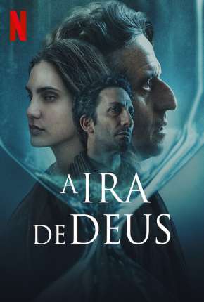 A Ira de Deus Torrent Download Dublado / Dual Áudio