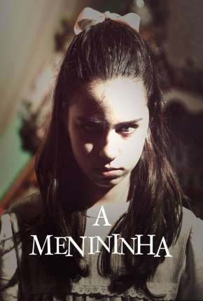 A Menininha Torrent Download Nacional