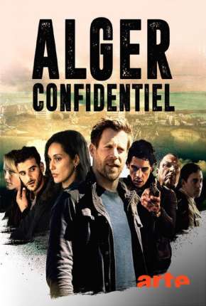 Algiers Confidential - 1ª Temporada Legendada Torrent Download 