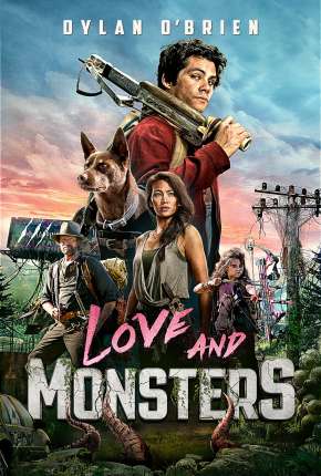 Amor e Monstros Torrent Download Dublado / Dual Áudio