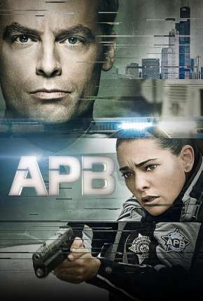 APB - 1ª Temporada Torrent Download Dublada