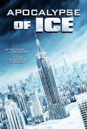 Apocalypse of Ice - Legendado Torrent Download 