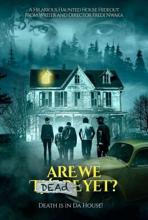 Are We Dead Yet - Legendado Torrent Download 