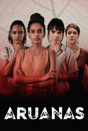 Aruanas - 1ª Temporada Torrent Download Nacional