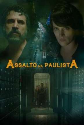 Assalto na Paulista Torrent Download Nacional