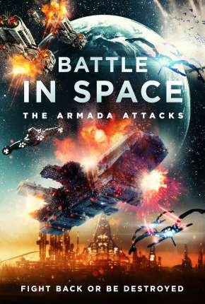 Battle in Space - The Armada Attacks - Legendado Torrent Download 