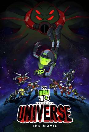 Ben 10 Contra o Universo - O Filme Torrent Download Dublado / Dual Áudio