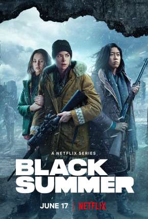 Black Summer - 2ª Temporada Completa Torrent Download Dublada