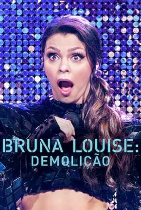 Bruna Louise - Demolição Torrent Download Nacional