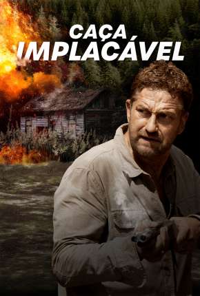 Caça Implacável Torrent Download Dublado / Dual Áudio