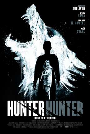 Caçada - Hunter Hunter Torrent Download Dublado / Dual Áudio