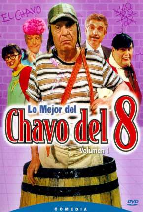 Chaves - 1ª Temporada Completa Torrent Download Dublada / Dual Áudio