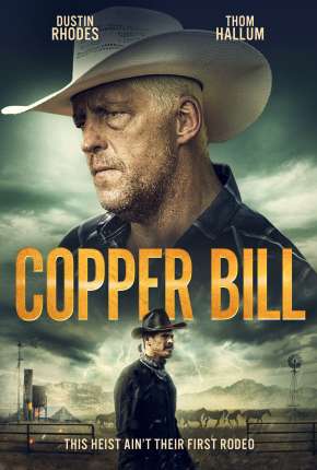 Copper Bill - Legendado Torrent Download 