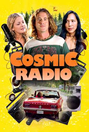 Cosmic Radio - Legendado Torrent Download 