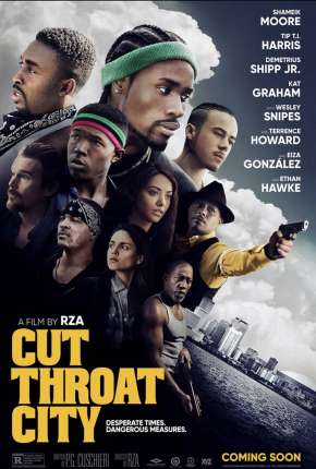 Cut Throat City Torrent Download Dublado / Dual Áudio