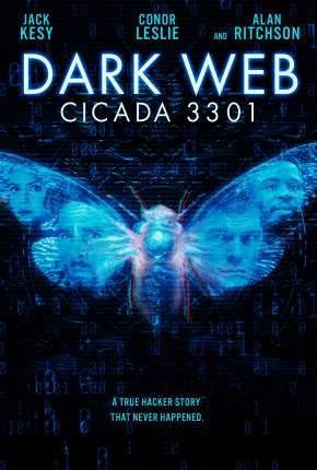 Dark Web - Cicada 3301 Torrent Download Dublado / Dual Áudio