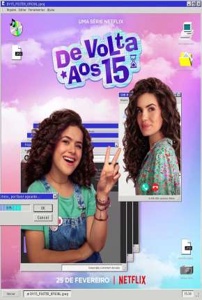 De Volta aos 15 - 1ª Temporada Completa Torrent Download Nacional