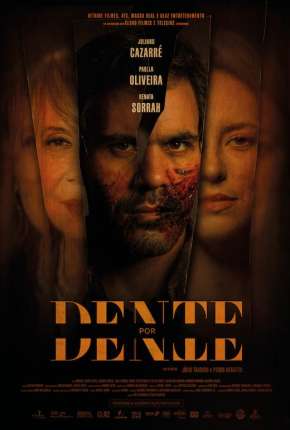 Dente por Dente Torrent Download Nacional