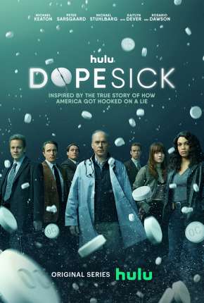 Dopesick - 1ª Temporada Torrent Download Dublada / Dual Áudio