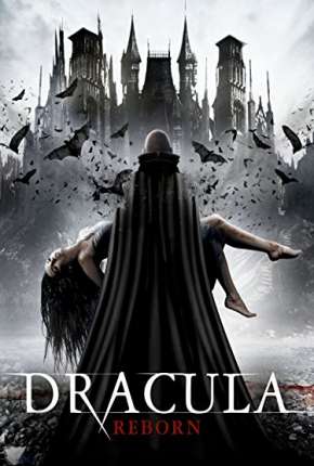 Drácula - Renascido Torrent Download Dublado / Dual Áudio