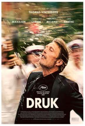 Druk - Mais Uma Rodada Torrent Download Dublado / Dual Áudio