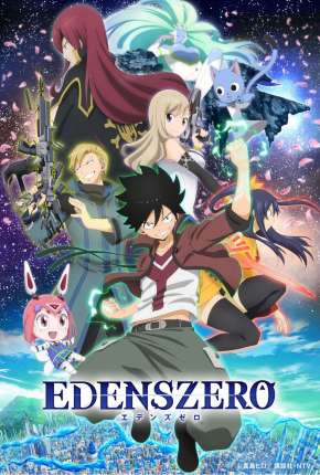 Edens Zero - 1ª Temporada Torrent Download Dublado / Dual Áudio