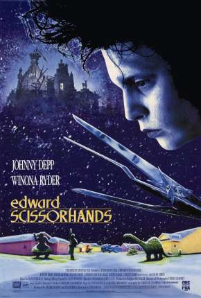 Edward Mãos de Tesoura - Edward Scissorhands Torrent Download Dublado / Dual Áudio