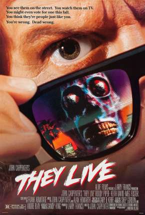 Eles Vivem - They Live Torrent Download Dublado / Dual Áudio