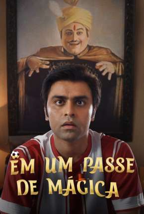 Em um Passe de Mágica Torrent Download Dublado / Dual Áudio