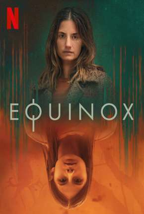 Equinox - 1ª Temporada Completa Torrent Download Dublada