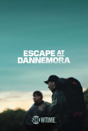 Escape at Dannemora - 1ª Temporada Torrent Download Dublada / Dual Áudio